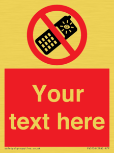 Custom No camera phones Sign